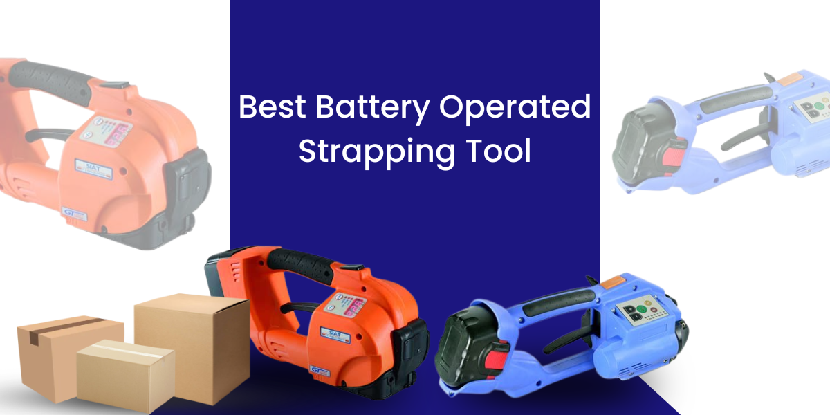 How a Battery Operated Strapping Tool Improves Packaging Efficiency